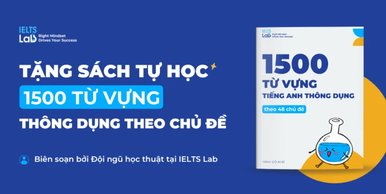 Tổng hợp 1500 từ vựng tiếng Anh thông dụng theo chủ đề