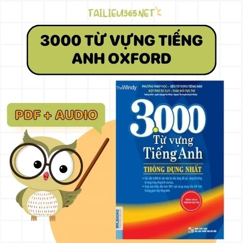 Tải trọn bộ 3000 từ vựng tiếng Anh thông dụng Oxford PDF miễn phí