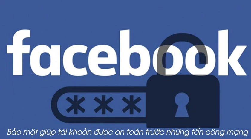 Bảo mật Facebook: Cách bảo mật FB hai lớp chống hack