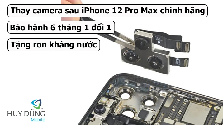 Tìm hiểu về camera iPhone 12 Pro Max và cách khắc phục lỗi